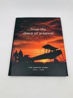QANTAS: Two publications relating to Qantas airlines 'The Defeat of Distance: Qantas 1919-1939' by John Gunn and '... From the Dawn of Aviation: The Qantas 1920-1995' [Location: Sydney] - 2