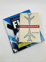 AVIATION BOOKS: Three publications relating to Aviation including 'Australia's Two-Airline Policy' by Stanley Brogden, 'Fly! Life Lessons from the Cockpit of QF32' by Richard De Crespigny and 'Boeing 787 Dreamliner' by Guy Norris & Mark Wagner [Location: 
