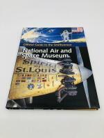 AVIATION BOOKS: Three publications relating to Aviation Museums including 'Official Guide to the Smithsonian National Air and Space Museum', 'America's Hangar' by Steven F. Udvar-Hazy Center and 'Milestone's of Aviation:&nbsp;Smithsonian Institution National A - 4