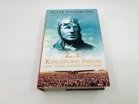 AVIATION BOOKS: Three publications relating to Australian Aviation including 'The Old Bus' by Charles E. Kingsford-Smith, 'My Flying Life' by Sir&nbsp;Charles E. Kingsford-Smith and 'Charles Kingsford-Smith and Those Magnificent Men' by Peter Fitzsimons [Locat - 5