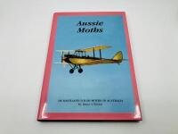 TIGER MOTH: Two publications relating to the Tiger Moth aircraft including 'Tiger Moth, CT-4 Wackett & Winjeel in Australian Service' by Stewart Wilson and 'Aussie Moths: De Havilland DH60 Moths in Australia' by Bruce A. Winley [Location: Sydney] - 2