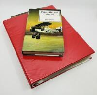 FAIREY: Two publications relating to Fairey aircraft including 'Fairey Aircraft since 1915' by H. A. Taylor and a red binder containing various documents concerning Fairey aircraft containing a number of rare photographs, brochures and original typewritte