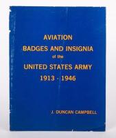 US ARMY: 'Aviation Badges & Insignia of the United States Army 1913-1946' by J. Duncan Campbell, softcover book, published 1977