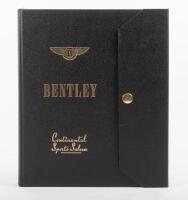 BENTLEY CONTINENTAL: A very rare and unique Owners edition (registration BC49D) of 'Bentley Continental Sports Saloon' by Christian Hueber and David Sulzberger, published in 2003, limited edition of only 358 copies