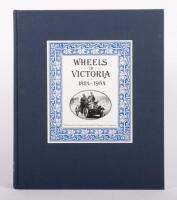 VICTORIA: 'WHEELS IN VICTORIA 1824-1984' limited edition blue cloth hardcover book, numbered '2663' and signed by editors Harold Paynting and Malcolm Grant - 2
