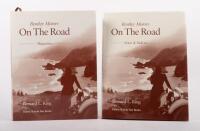 BENTLEY: 'Bentley Motors - On the Road' by Bernard L. King, a two volume hardcover set in slipcase, volume one has signature from the author and covers Notes & Indices and volume two covers Magazines, published 2003, 558 pages - 2