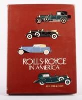 ROLLS-ROYCE: 'Rolls-Royce in America' by John Webb de Campi, hardcover book, published 1975, 256 pages