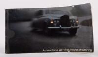 SILVER CLOUD III: A 1964 printed 'A New Look at Rolls-Royce Motoring' softcover landscape format book published by Rolls-Royce covering the testing by Tony Brooks of the Silver Cloud III model
