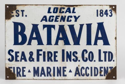INSURANCE: An early enamel sign &lsquo;Local Agent, BATAVIA, Sea & Fire Ins Co. Ltd., Fire, Marine, Accident