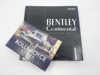 BENTLEY & ROLLS-ROYCE BOOKS: A pair of hardcover books including 'Bentley Continental, Corniche & Azure 1951-2002' by Martin Bennett (Revised Edition) plus 'The Rolls-Royce Story' by Reg Abbiss [Location: Sydney]