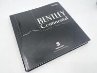 BENTLEY & ROLLS-ROYCE BOOKS: A pair of hardcover books including 'Bentley Continental, Corniche & Azure 1951-2002' by Martin Bennett (Revised Edition) plus 'The Rolls-Royce Story' by Reg Abbiss [Location: Sydney] - 2