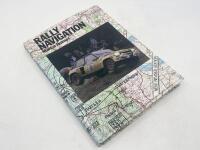 RALLYING: Four books including 'Rally Navigation' by Martin Holmes, 'The Book: The 1997 Panama-Alaska Rally', 'Rallying: 21 Years of the World Championships' by David and Amanda Campbell and 'Rally' by Reinhard Klein&nbsp;[Location: Sydney] - 7
