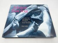 MOTOR RACING - THE EARLY YEARS: Hardover book by Brian Laban [Location: Sydney]