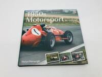 MOTOR RACING: A pair of hardcover books including '1950s Motorsport in Colour' by Martyn Wainwight&nbsp;and 'Motor Racing: Reflections of a Lost Era' by Anthony Carter [Location: Sydney] - 2