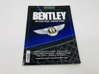 THE BENTLEY ERA: Hardcover book by Nicholas Foulkes subtitled 'The fast and furious story of the fabulous Bentley Boys' together with a copy of Motor Sport magazine's Bentley Collectors' Edition - From Race to Road [Location: Sydney] - 2