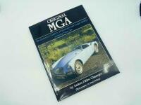 M.G.A.: Three books relating to the M.G.A. including 'The M.G.A.' by John Price Williams, 'Original M.G.A.' by Anders Ditlev Clausager and 'M.G.A. & Twin Cam Gold Portfolio 1955-1962' published by Brooklands Books [Location: Sydney] - 2