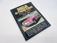 M.G.A.: Three books relating to the M.G.A. including 'The M.G.A.' by John Price Williams, 'Original M.G.A.' by Anders Ditlev Clausager and 'M.G.A. & Twin Cam Gold Portfolio 1955-1962' published by Brooklands Books [Location: Sydney] - 4