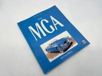 M.G.A.: Three books relating to the M.G.A. including 'The M.G.A.' by John Price Williams, 'Original M.G.A.' by Anders Ditlev Clausager and 'M.G.A. & Twin Cam Gold Portfolio 1955-1962' published by Brooklands Books [Location: Sydney] - 6