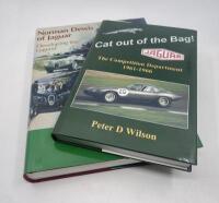 JAGUAR: Two hardcover books including 'Cat out of the Bag! The Competition Department 1961-1966' by Peter D. Wilson and 'Norman Dewis of Jaguar: Developing the&nbsp;Legend' by Paul Skilleter with Norman Dewis [Location: Sydney]