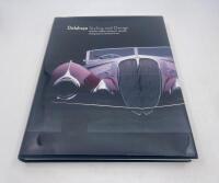 DELAHAYE - STYLING AND DESIGN: Hardcover book by Richard S. Adatto & Diana E. Meredith [Location: Sydney] - 2