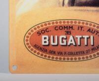BUGATTI: A modern tin reproduction sign after the 1922 Italian Bugatti poster 'C'e Una Non Si Passa', 40cm high, 30cm wide - 2