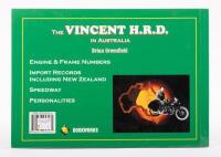 A&nbsp;soft cover book by Brian Greenfield titled 'The Vincent H.R.D in Australia', 147 pages - 3