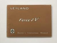 LEYLAND: A 1974 Leyland Force 7V Owner's Instruction Manual