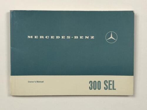 MERCEDES-BENZ: An original Mercedes-Benz W109 300 SEL Owner's Manual