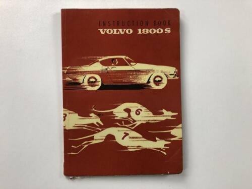 VOLVO: An original 1965 Volvo 1800S Instruction Book