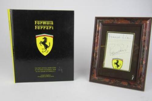 FERRARI: Two Ferrari related objects including a framed signature of Franco Lini