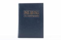 PHIL IRVING: 'Phil Irving - An Autobiography' hardcover book, numbered 11/200 - 2
