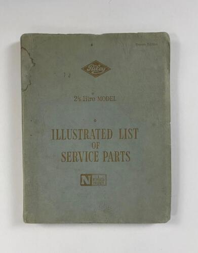 RILEY: An original 'Riley 2.5 litre MODEL - Illustrated List of Spare Parts' Export Edition