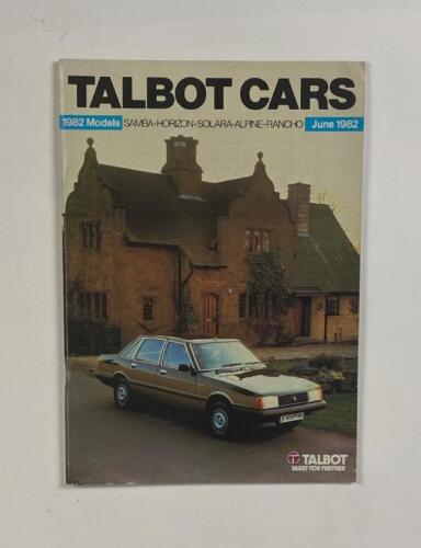 TALBOT: A June 1982 'TALBOT CARS' magazine detailing 'SAMBA HORIZON SOLARA ALPINE RANCO' models