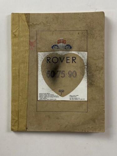 ROVER: A November 1954 Rover 60-75-90 Owner's Instruction Manual (Publication No. TP/168/B - Part No. 4039)