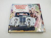 ARMSTRONG SIDDELEY: Hardcover book 'Armstrong Siddeley Motors: The CArs, the company and the people in definitive detail' by Bill Smith [Location: Sydney]