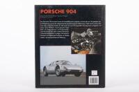 PORSCHE 904: 'Porsche 904 Die Komplette Dokumentation - Entwicklung, Evolution, Fahrzeughistorie (The Complete Documentation - Development, Evolution, Vehicle History)', by Jurgen Barth, Patrick Albinet & Bernhard Weigel, hardcover book - 2