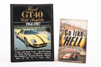 FORD GT 40 - GO LIKE HELL:&nbsp;A pair&nbsp;of&nbsp;books, firstly Ford GT40 gold portfolio, 1964 - 1987, a soft cover book covering track and road tests, specifications, Le Mans reports etc,&nbsp;secondly Go like HELL, Ford, Ferrari and their battle for speed and glory at L