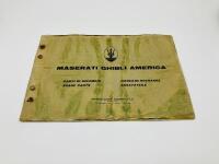 MASERATI: A Spare Parts Catalogue for the Ghibli America published by Officine Alfieri Maserati SpA [Location: Sydney]