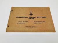 MASERATI: A Spare Parts Catalogue for the Ghibli Spyder 115/S published by Officine Alfieri Maserati SpA [Location: Sydney]