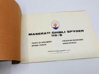 MASERATI: A Spare Parts Catalogue for the Ghibli Spyder 115/S published by Officine Alfieri Maserati SpA [Location: Sydney] - 2