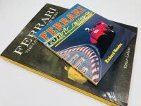 FERRARI: A pair of books including 'Ferrari Concours' by Richard Newton and 'Ferrari: The Legend on the Road' by Brian Laban [Location: Sydney]