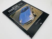 FERRARI: A hardcover book 'Original Ferrari V12 1965-1973' by Keith Bluemel [Location: Sydney]