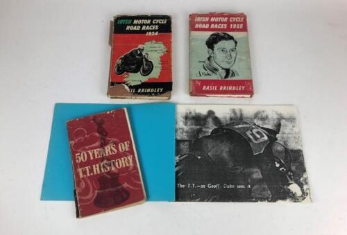BOOKS: Four books, Irish Motorcycle Road Races 1955, Irish Motorcycle Road Races 1954 , 50 Years of TT History, The TT as Geoff Dufe sees it