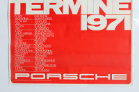 PORSCHE 1971: A large 1970 dated Porsche poster promoting the upcoming 1971 World Sportscar Championship with race dates listed, 1m high, 76cm wide - 3