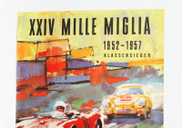 PORSCHE POSTER: A circa 1957 Porsche poster celebrating Porsche being the class winner in two categories in the 1957 Mille Miglia, 84cm high, 59cm wide - 2