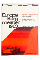 PORSCHE 718: A very large, 1963 dated Porsche poster celebrating the victory for Edgar Barth in a Porsche 718 in the 1963 European Hill Climb Championship, 1.18m high, 83.5cm wide