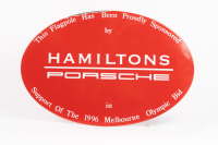 SIGN: An enamel oval shaped metal sign used by Hamilton Porsche to promote their support for the Melbourne 1996 Olympic bid, 45cm high, 30cm wide
