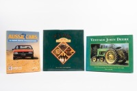 BOOKS: Three various books including 'Aussie Cars' by Tony Davis, 'Vintage John Deere' by Dave Arnold and 'Classics for Collectors' Art book
