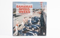 BAHAMAS: 'Bahamas Speed Weeks' by Terry O'Neil, hardcover book, published 2006, 367 pages