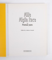 MILLE MIGLIA: 'Mille Miglia Race - The Postwar Years' edited by Andrea Curami, softcover book, published 1998 - 3